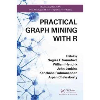 Practical Graph Mining With R